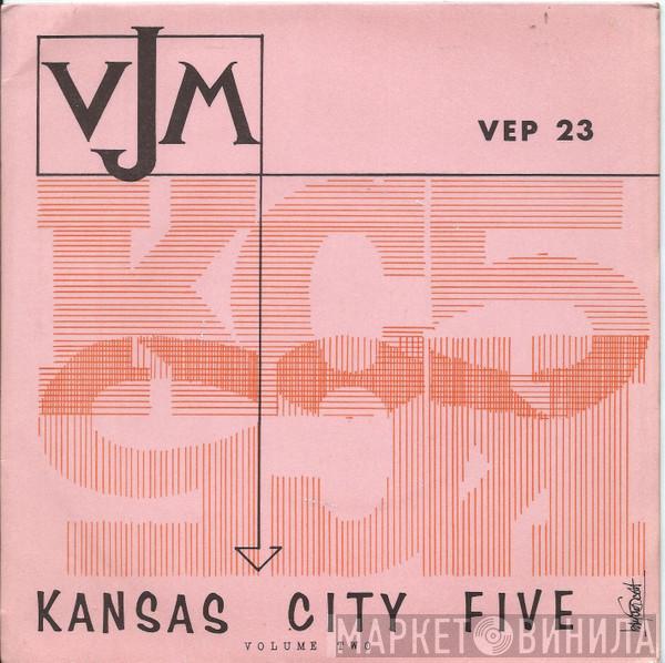 Kansas City Five  - Kansas City Five