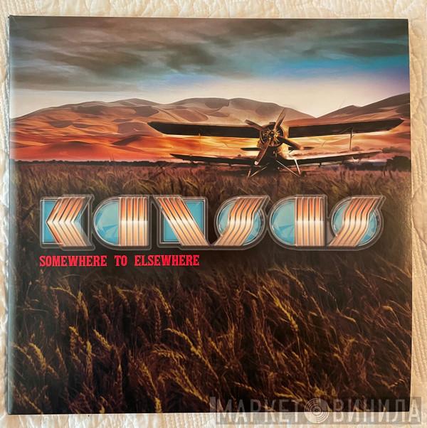 Kansas  - Somewhere To Elsewhere