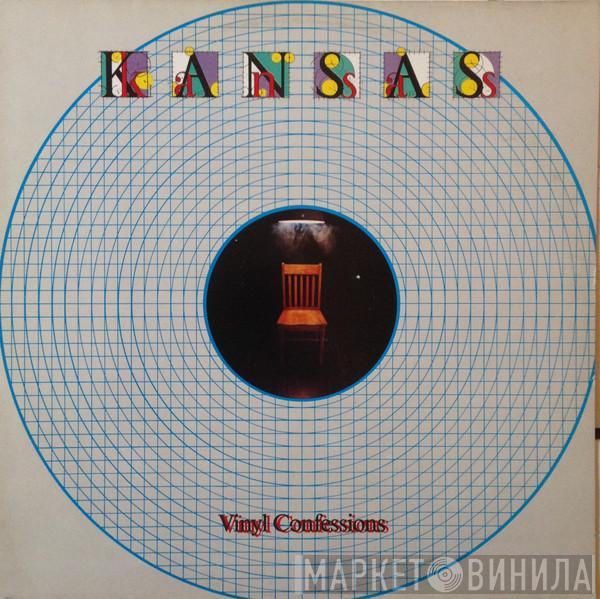  Kansas   - Vinyl Confessions