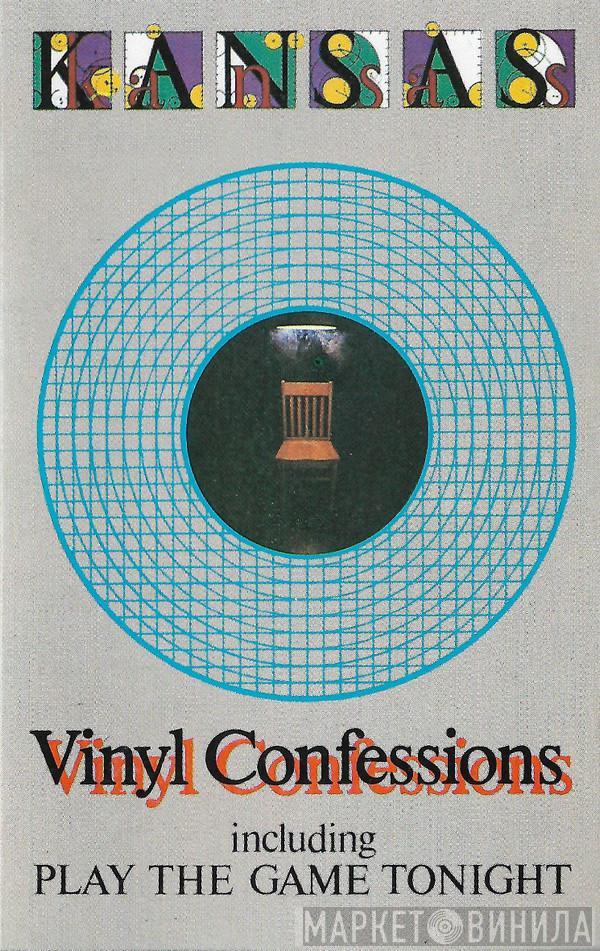 Kansas  - Vinyl Confessions