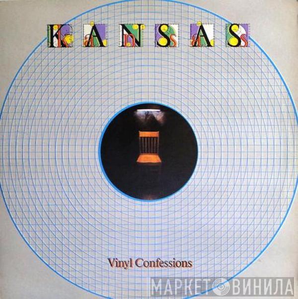  Kansas   - Vinyl Confessions