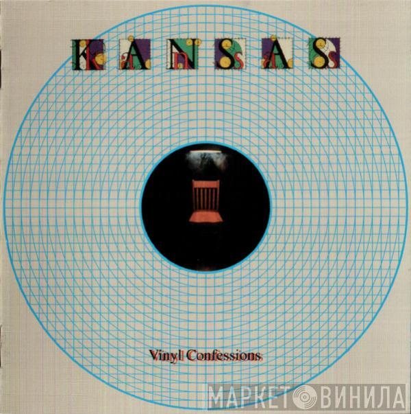 Kansas   - Vinyl Confessions