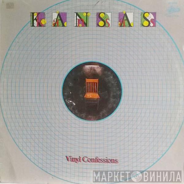  Kansas   - Vinyl Confessions