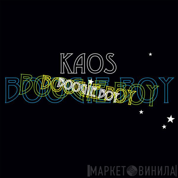 Kaos  - Boogie Boy