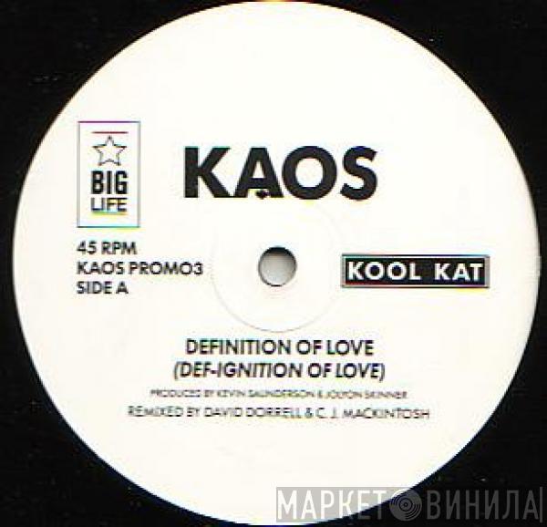 Kaos - Definition Of Love