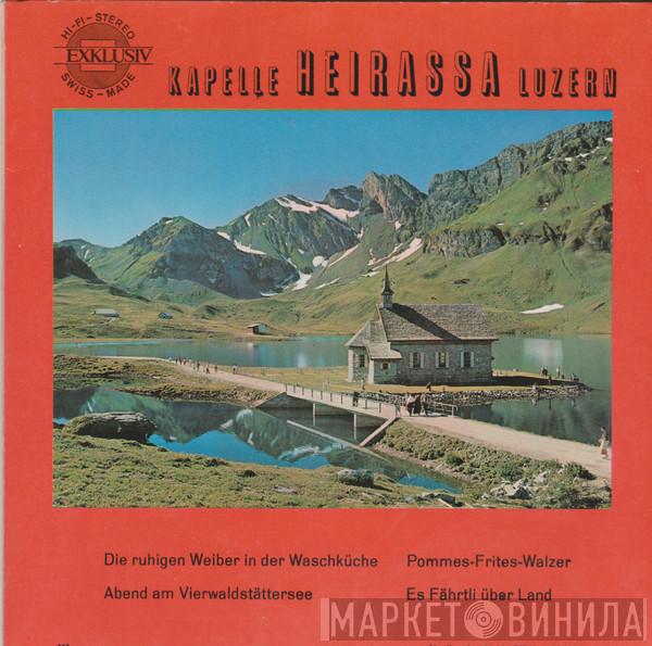  Kapelle Heirassa  - Die Ruhigen Weiber In Der Waschküche