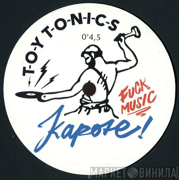 Kapote - Fuck Music