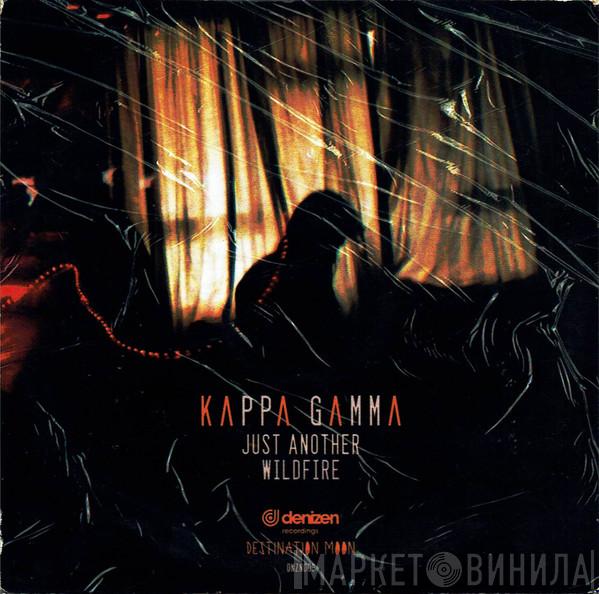 Kappa Gamma   - Just Another / Wildfire