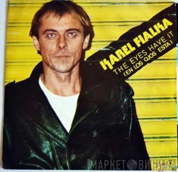  Karel Fialka  - The Eyes Have It