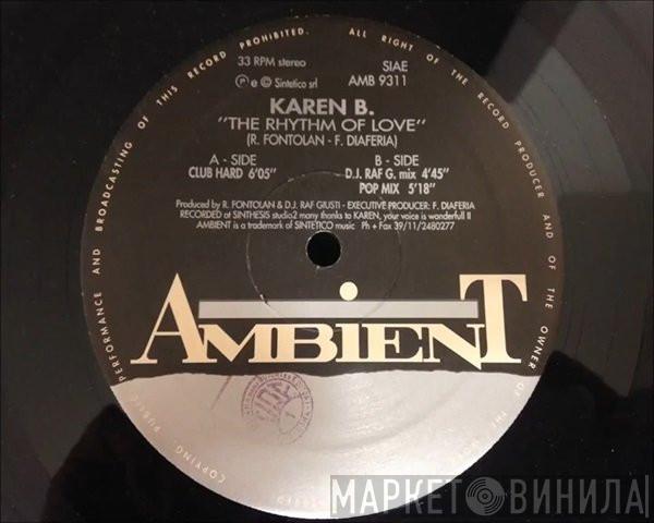 Karen B - The Rhythm Of Love