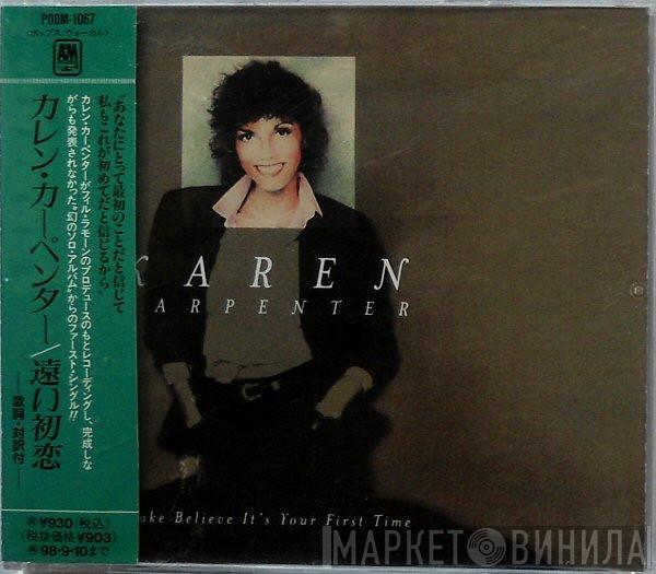  Karen Carpenter  - Make Believe It's Your First Time