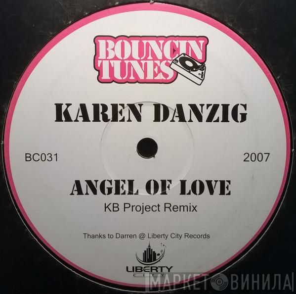 Karen Danzig - Angel Of Love (KB Project Remix)