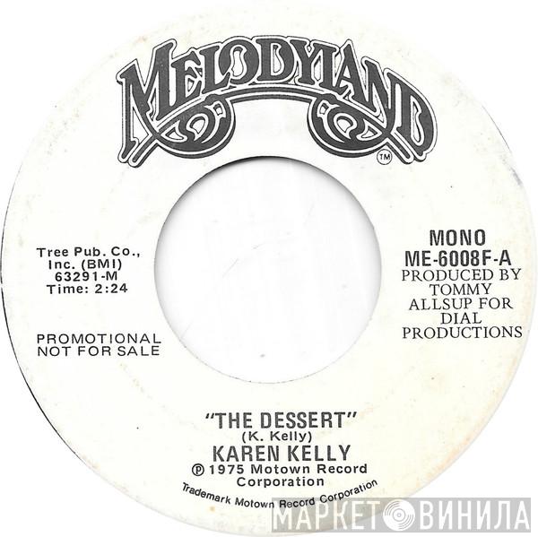 Karen Kelly - The Dessert