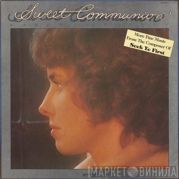  Karen Lafferty  - Sweet Communion