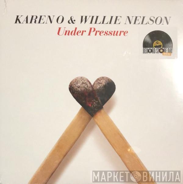 Karen O, Willie Nelson - Under Pressure