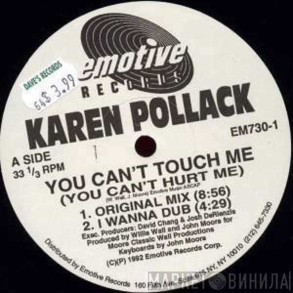 Karen Pollard - You Can't Touch Me (You Can't Hurt Me)