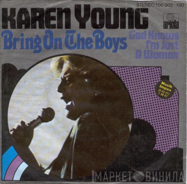  Karen Young  - Bring On The Boys