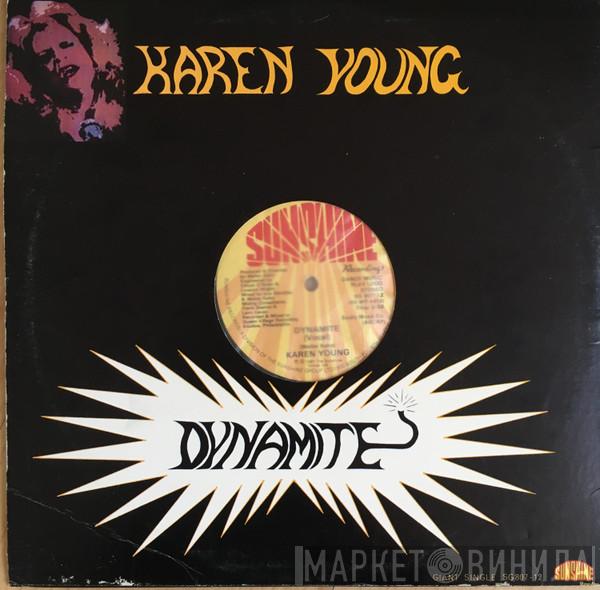  Karen Young  - Dynamite
