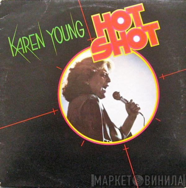  Karen Young  - Hot Shot