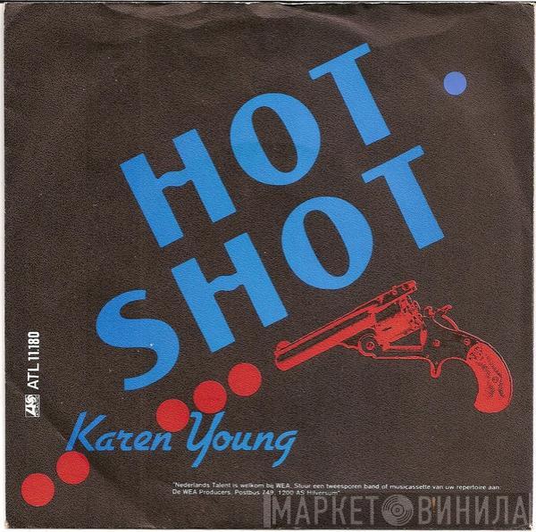  Karen Young  - Hot Shot
