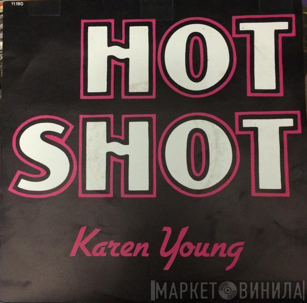  Karen Young  - Hot Shot
