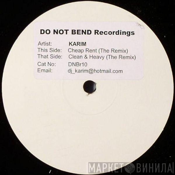 Karim Lamouri - Clean & Heavy (The Remix) / Cheap Rent (Remix)
