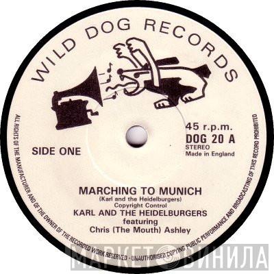 Karl And The Heidelburgers - Marching To Munich