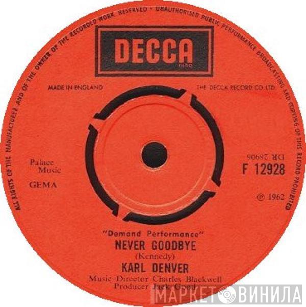  Karl Denver  - Wimoweh / Never Goodbye