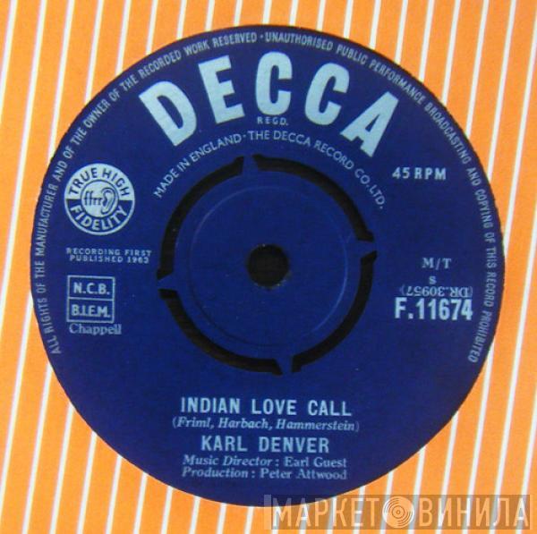 Karl Denver - Indian Love Call / My Melancholy Baby