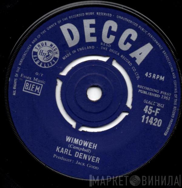 Karl Denver - Wimoweh