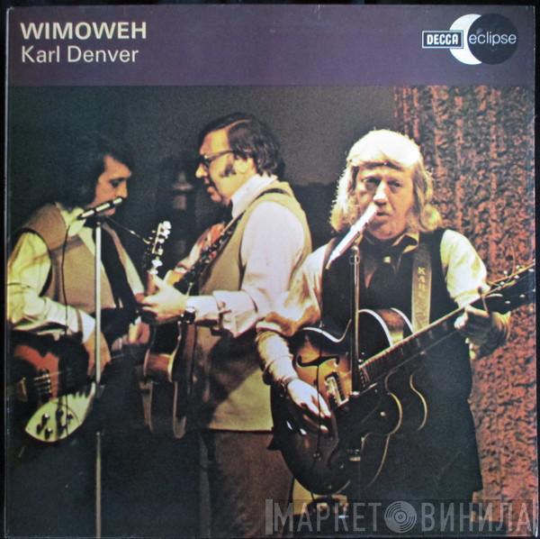 Karl Denver - Wimoweh