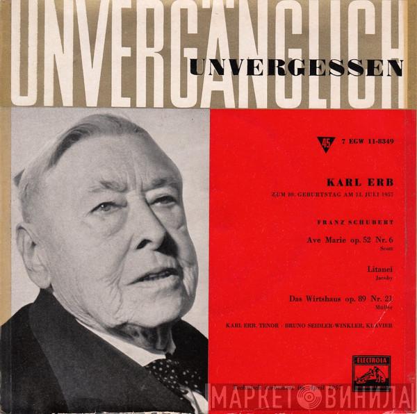  Karl Erb  - Karl Erb Zum 80. Geburtstag Am 13. Juli 1957