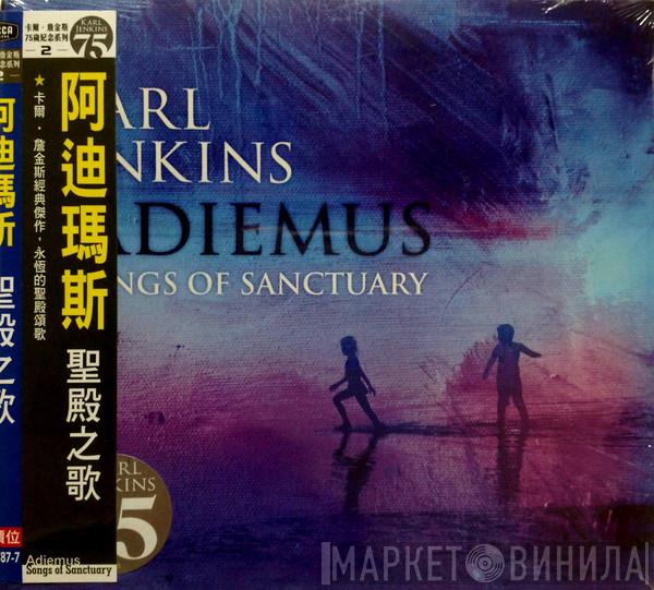 Karl Jenkins, Adiemus - Songs Of Sanctuary