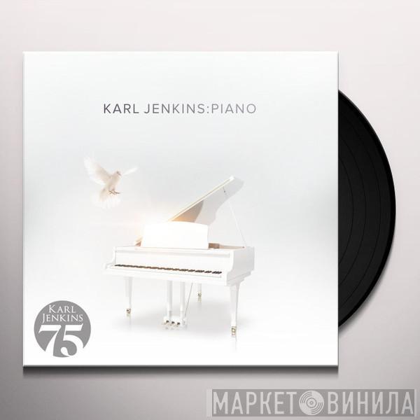 Karl Jenkins - Karl Jenkins:Piano