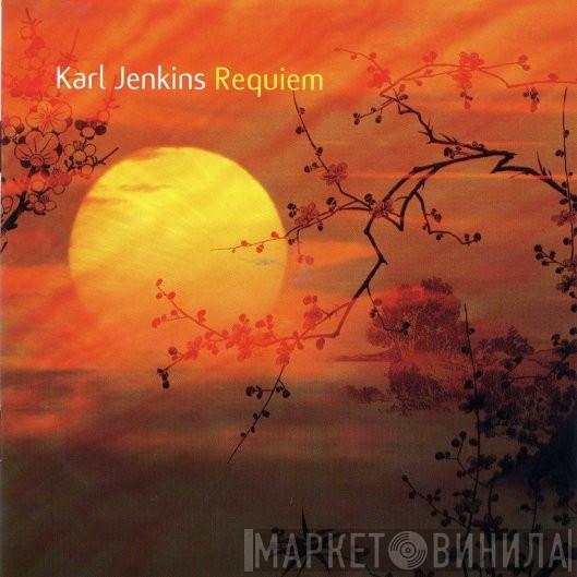 Karl Jenkins - Requiem