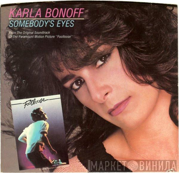  Karla Bonoff  - Somebody's Eyes / Just Walk Away