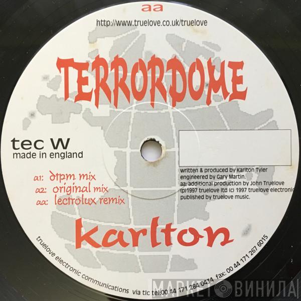 Karlton - Terrordome