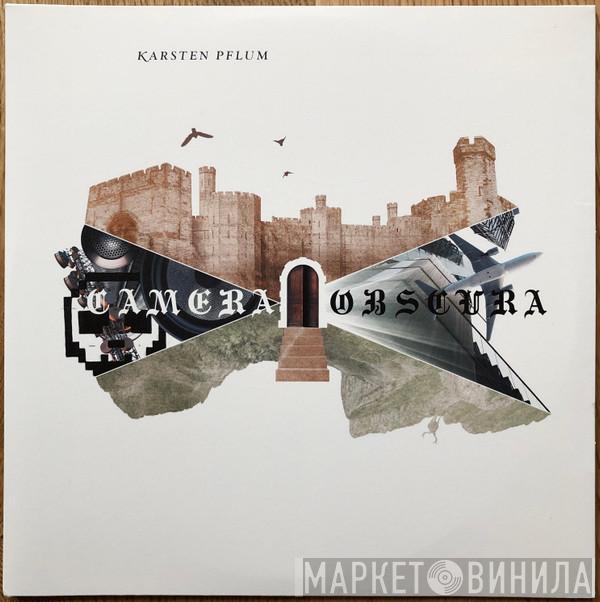Karsten Pflum - Camera Obscura