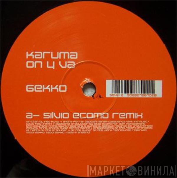 Karuma - On Y Va
