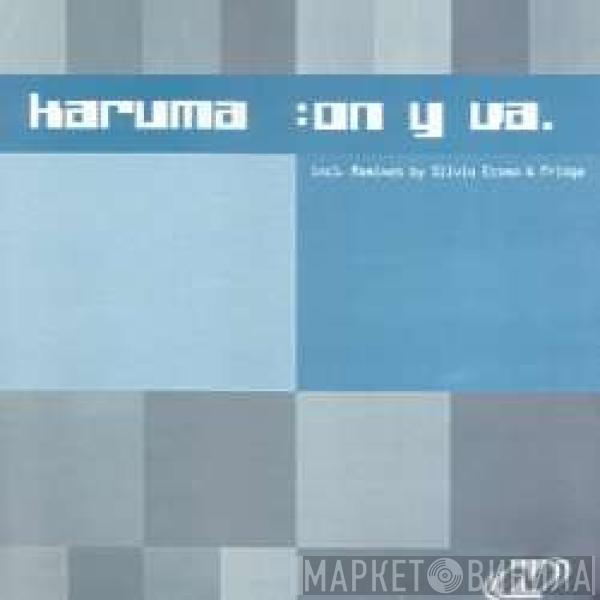  Karuma  - On Y Va