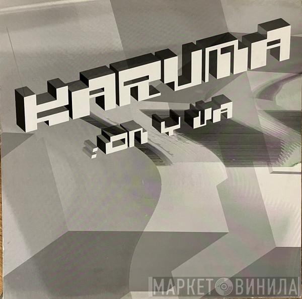  Karuma  - On Y Va