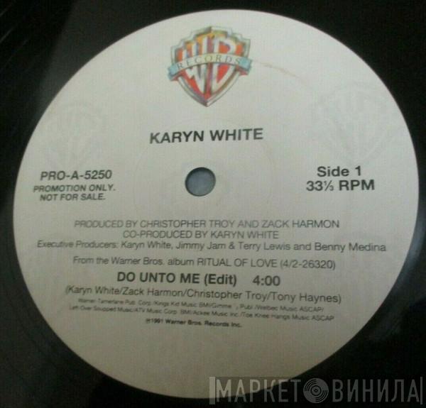  Karyn White  - Do Unto Me