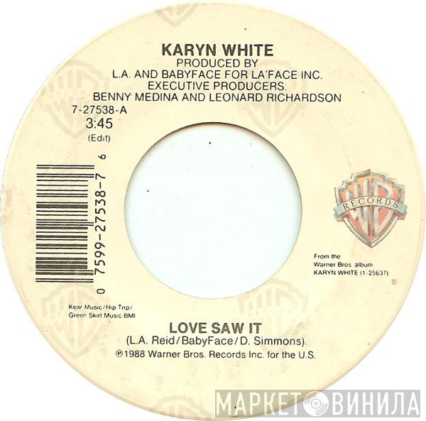  Karyn White  - Love Saw It