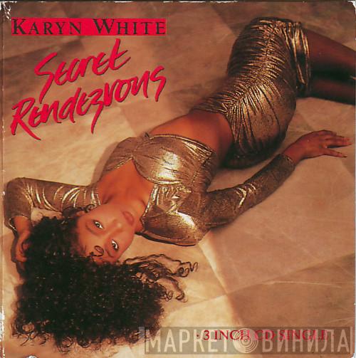  Karyn White  - Secret Rendezvous