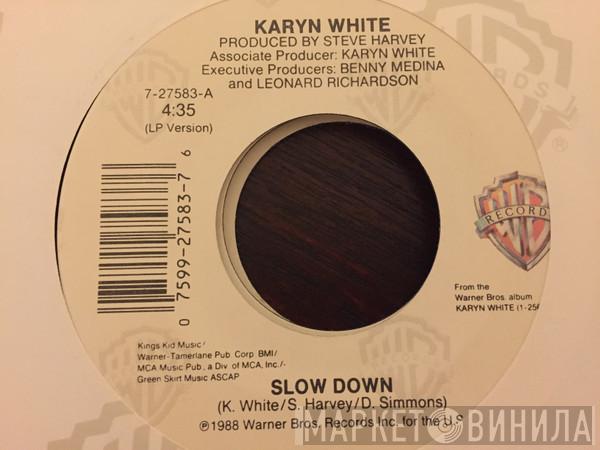  Karyn White  - Slow Down