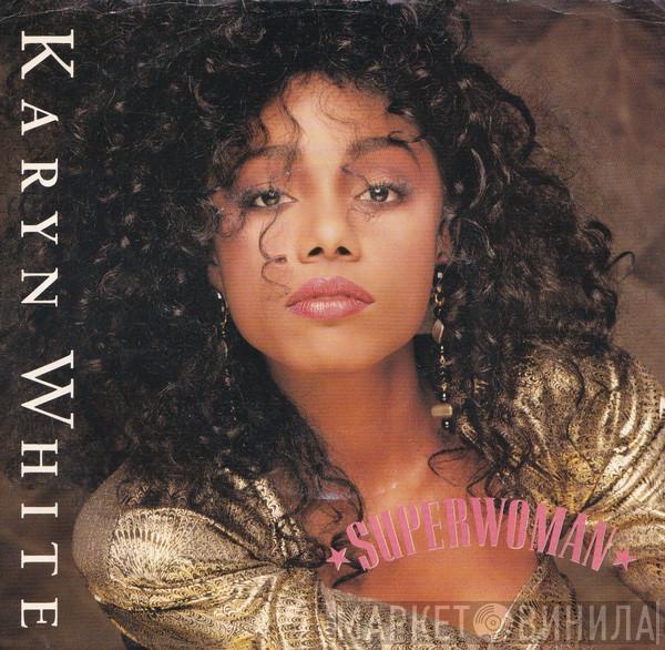  Karyn White  - Superwoman