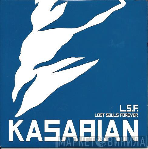 Kasabian - L.S.F. (Lost Souls Forever)