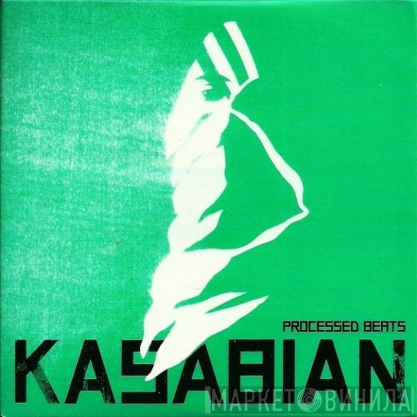  Kasabian  - Processed Beats