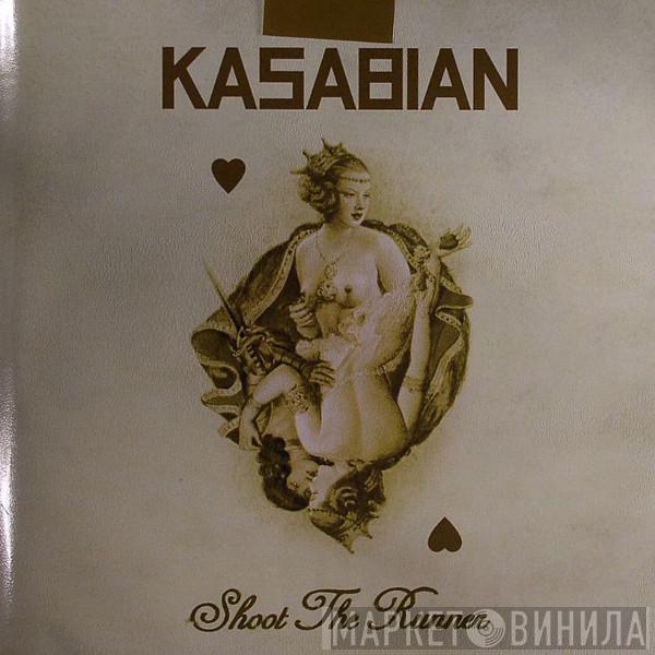 Kasabian - Shoot The Runner