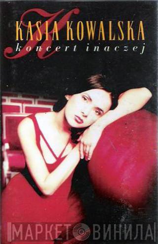 Kasia Kowalska - Koncert Inaczej